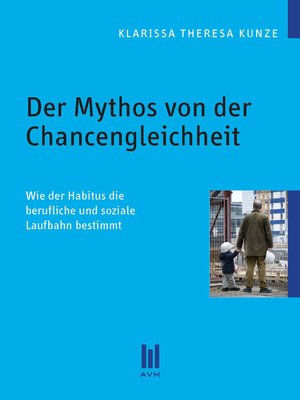 cover image of Der Mythos von der Chancengleichheit